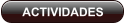 ACTIVIDADES