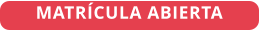 MATRÍCULA ABIERTA