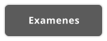 Examenes